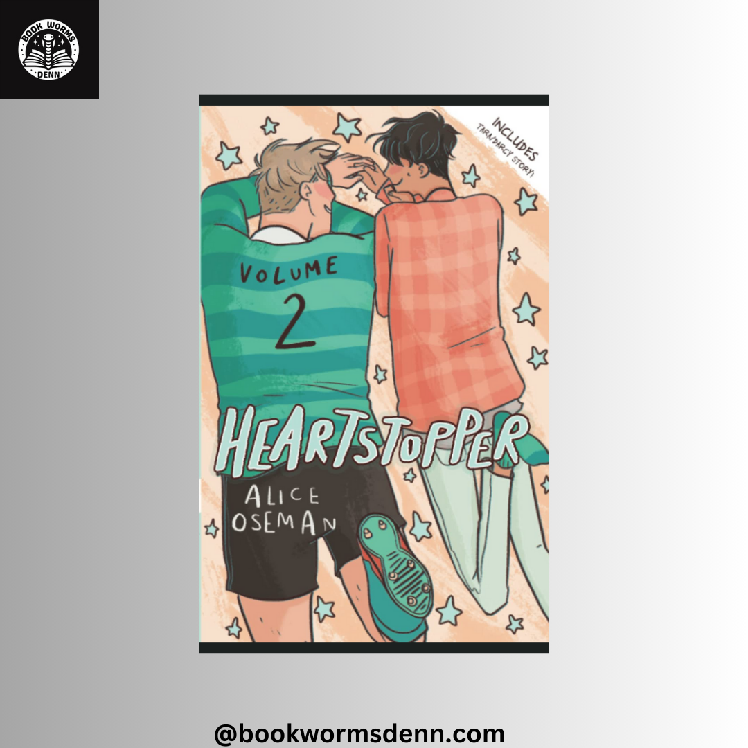 HEARTSTOPPER: VOLUME 2 by ALICE OSEMAN