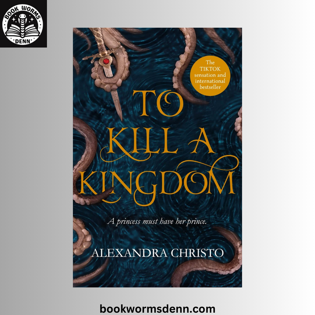 TO KILL A KINGDOM
