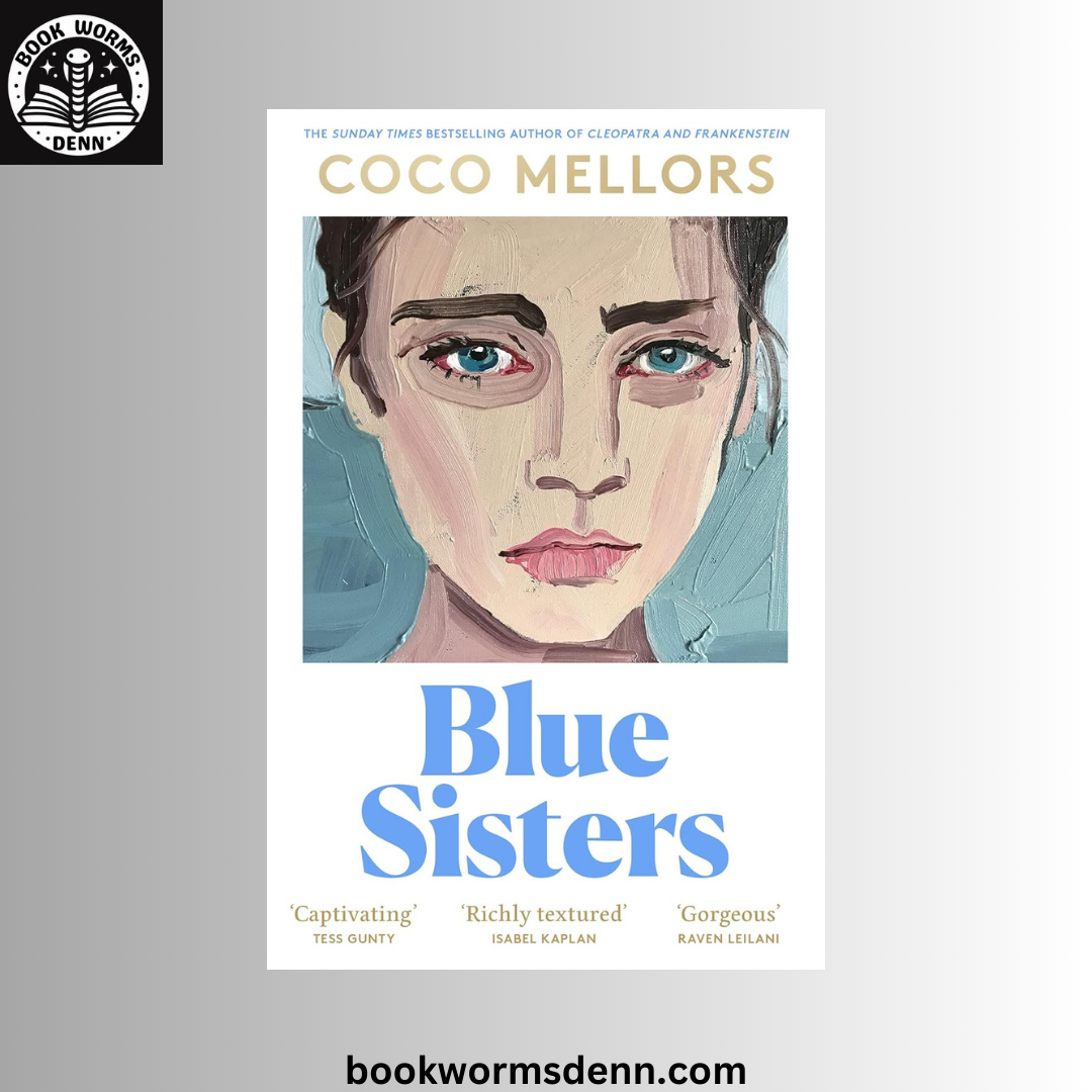 Blue Sisters by Coco Mellors