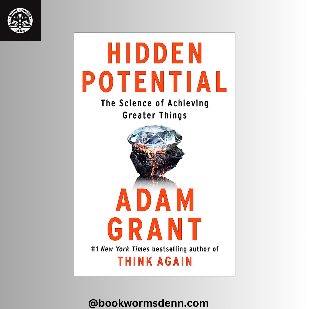 HIDDEN POTENTIAL by ADAM GRANT