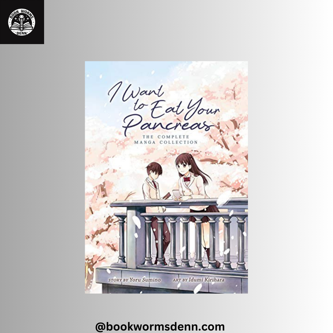 I WANT TO EAT YOUR PANCREAS By YORU SUMINO