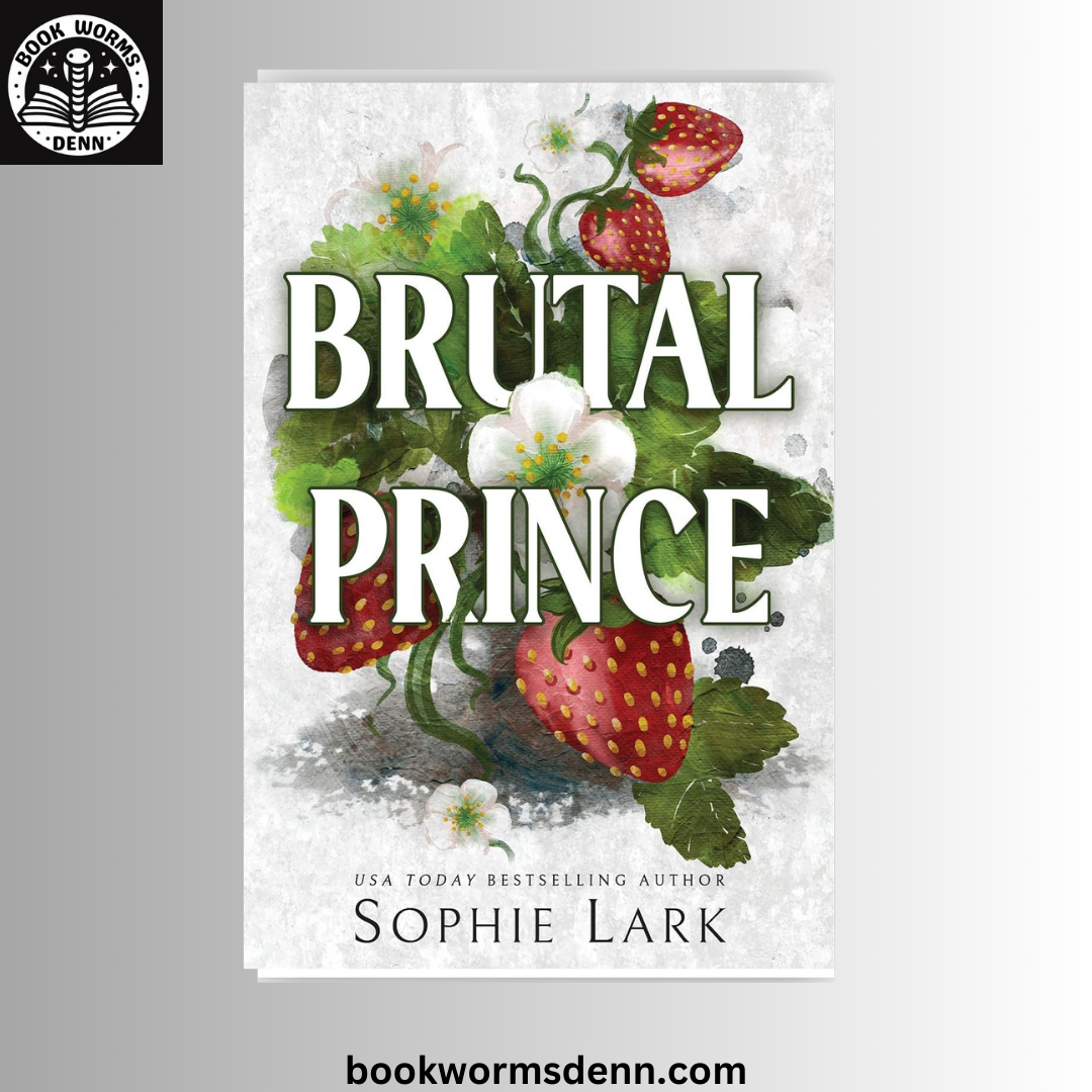 Brutal Prince by Sophie Lark