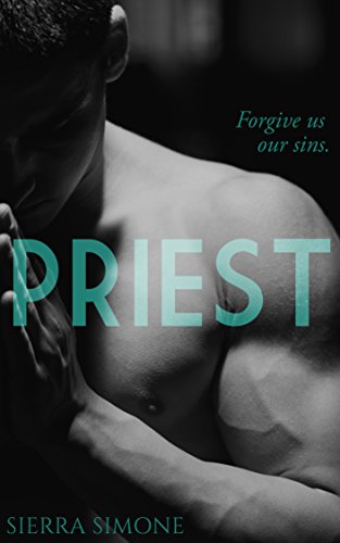THE PRIEST by SIERRA SIMONE