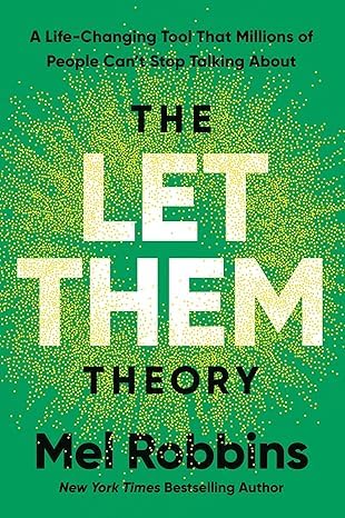 The Let Them Theory BY Mel Robbins