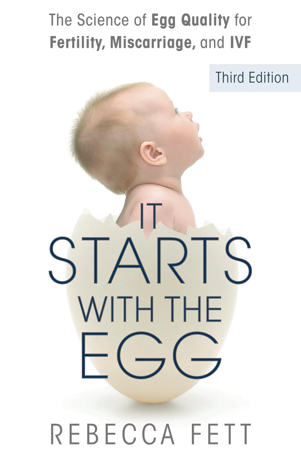 It Starts with the Egg BY Rebecca Fett