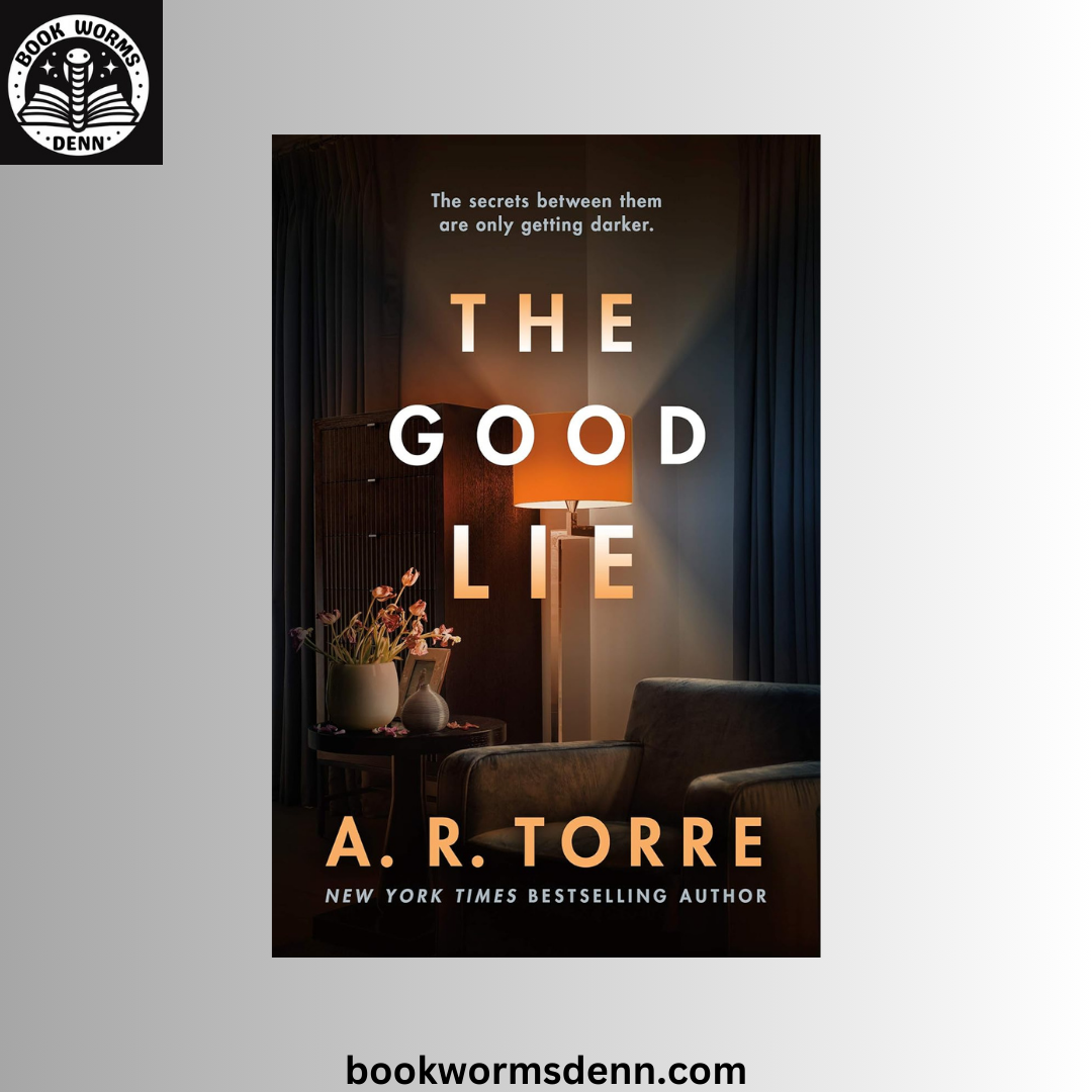 The Good Lie by A.R. Torre