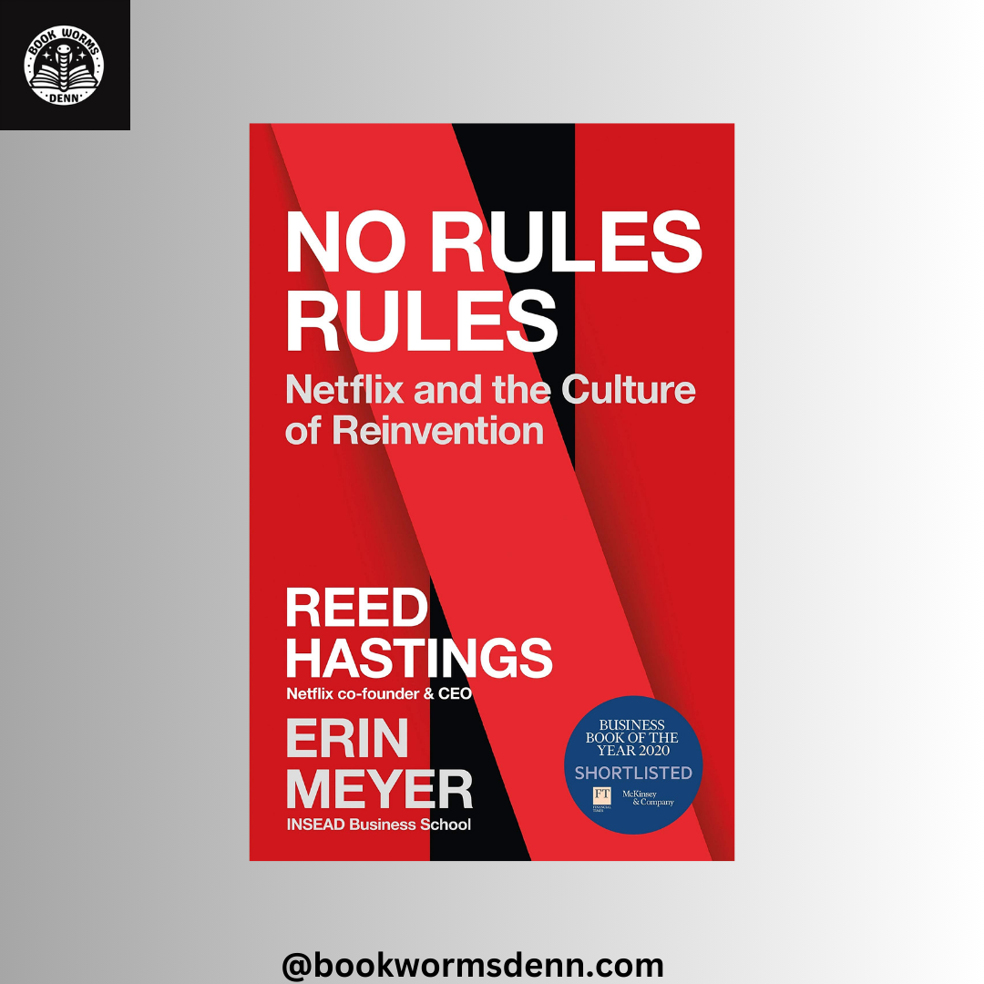 NO RULES RULES by REED HASTINGS