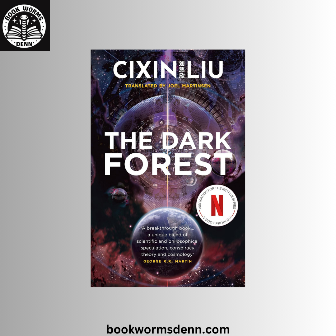 The Dark Forest BY Liu Cixin , Joel Martinsen
