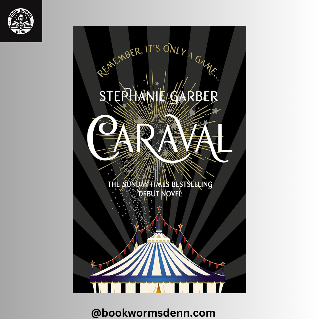 CARAVAL By STEPHANIE GARBER