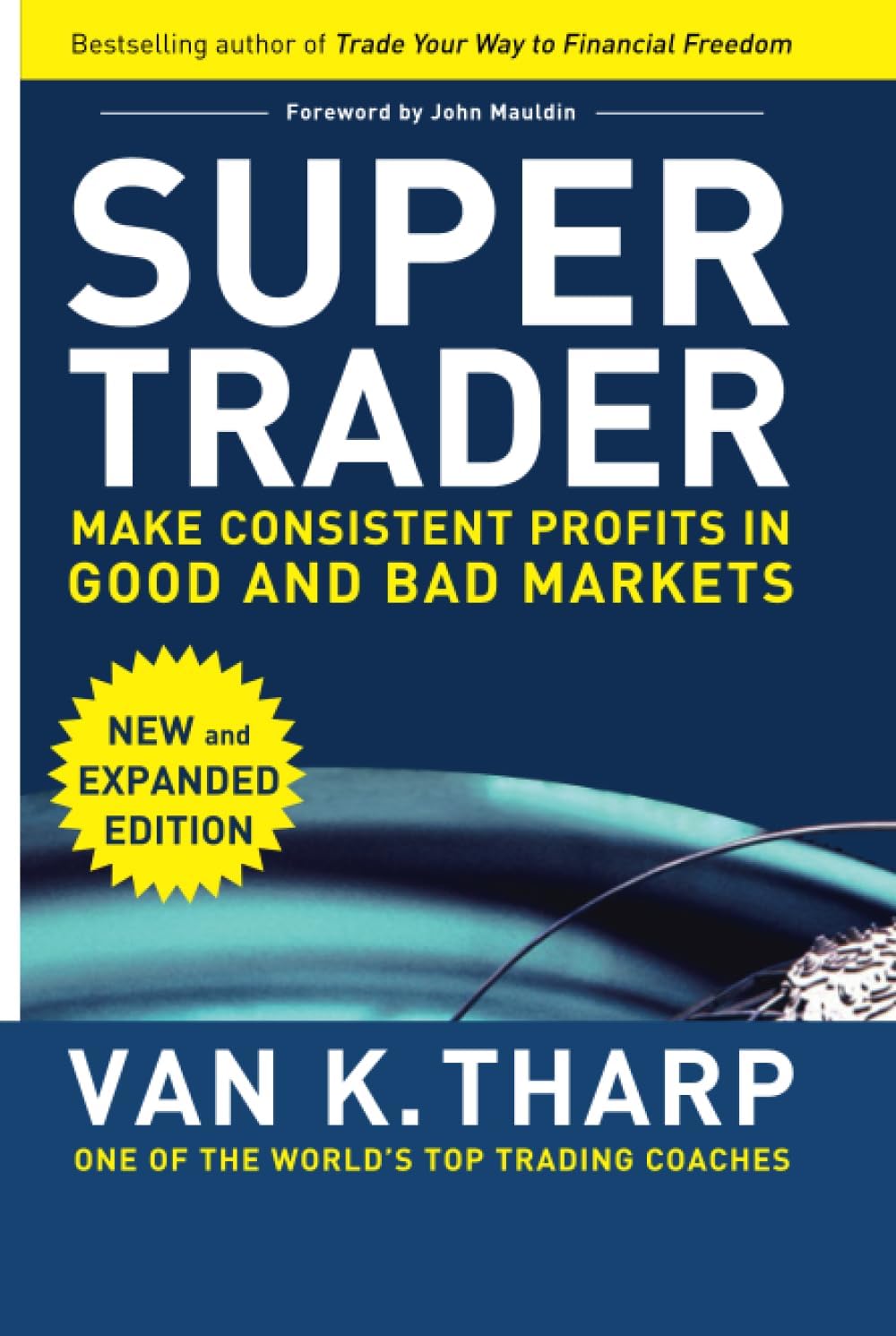 SUPER TRADER By VAN K THARP