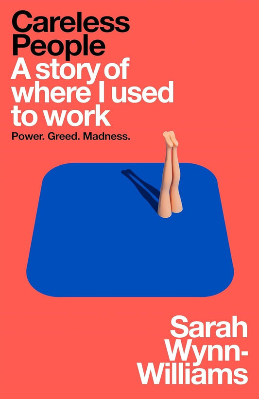 Careless People By  Sarah Wynn-Williams