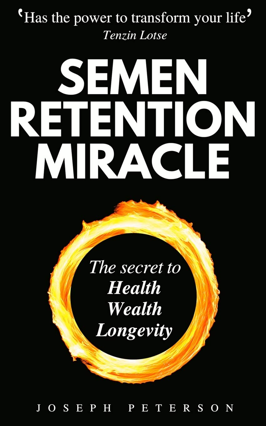 Semen Retention Miracle BY Joseph Peterson