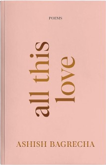 All This Love BY Ashish Bagrecha
