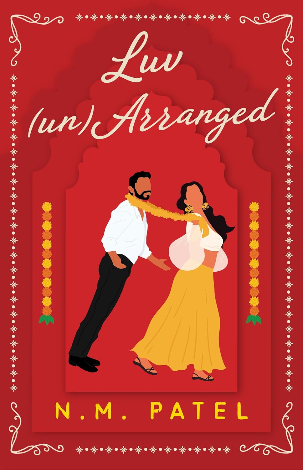 Luv (Un)Arranged BY N.M. Patel