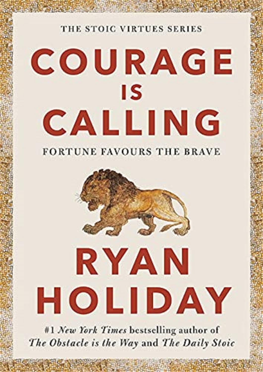 COURAGE IS CALLING(Hardcover) by RYAN HOLIDAY