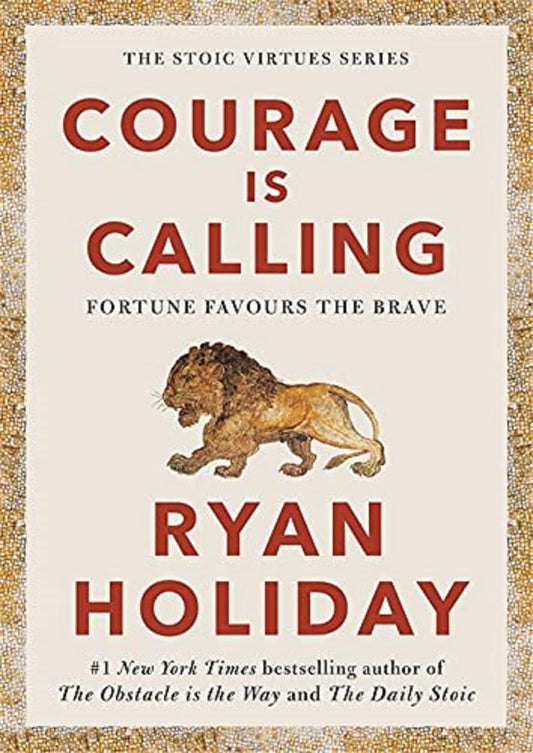 COURAGE IS CALLING(Hardcover) by RYAN HOLIDAY
