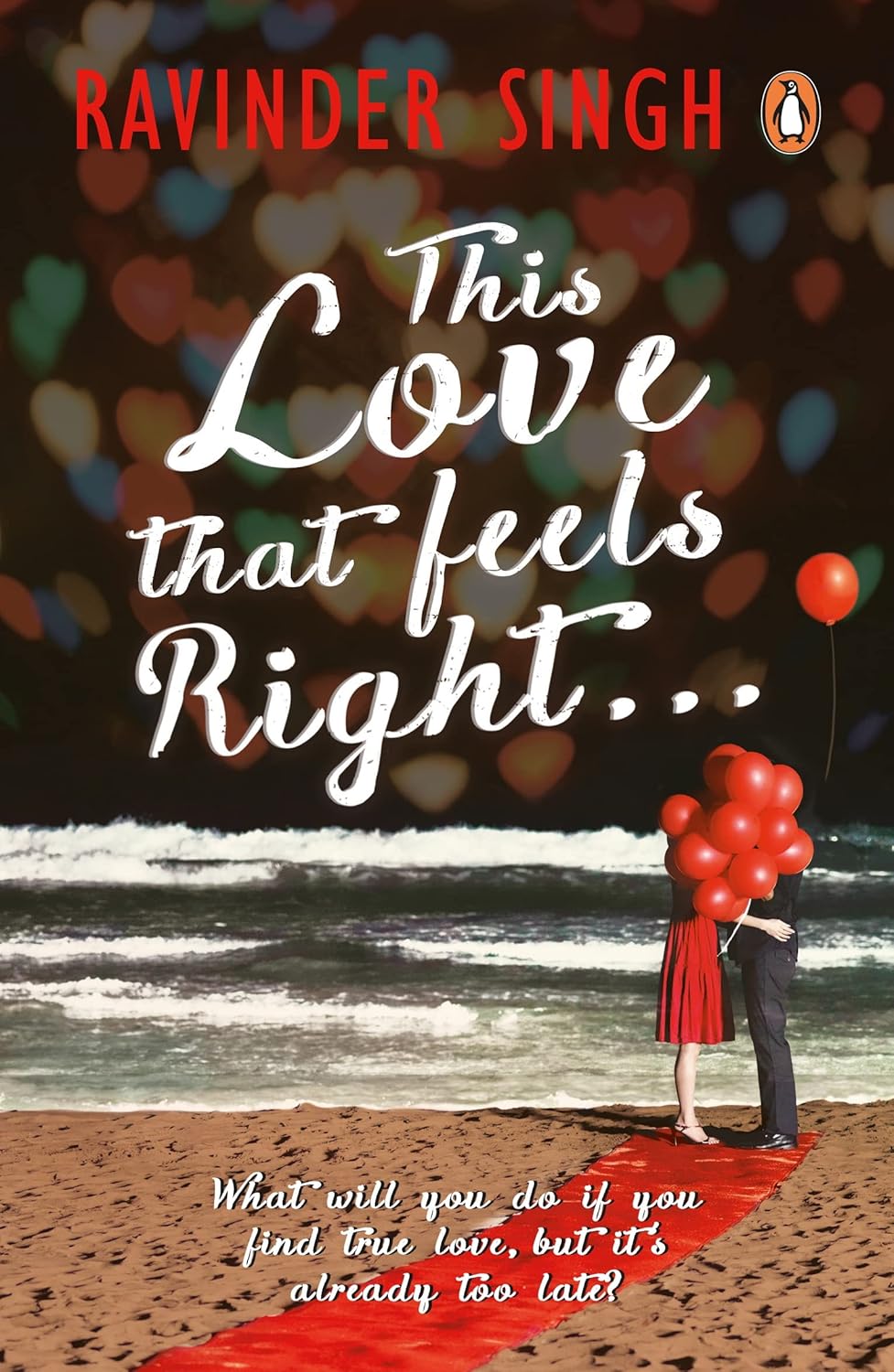 This love that feels right by ravinder singh