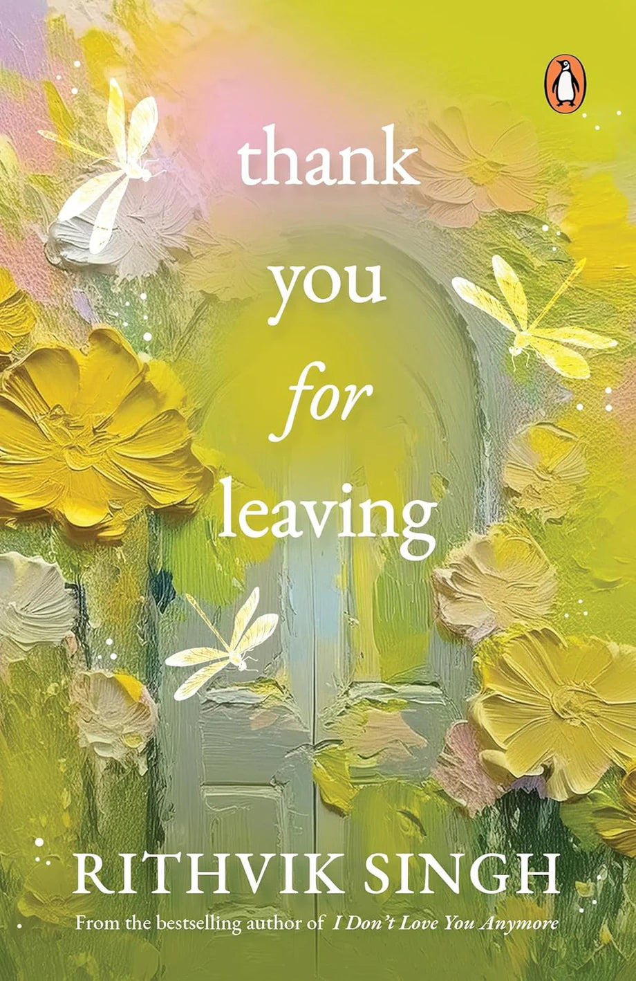 Thank You for Leaving BY rithvik singh