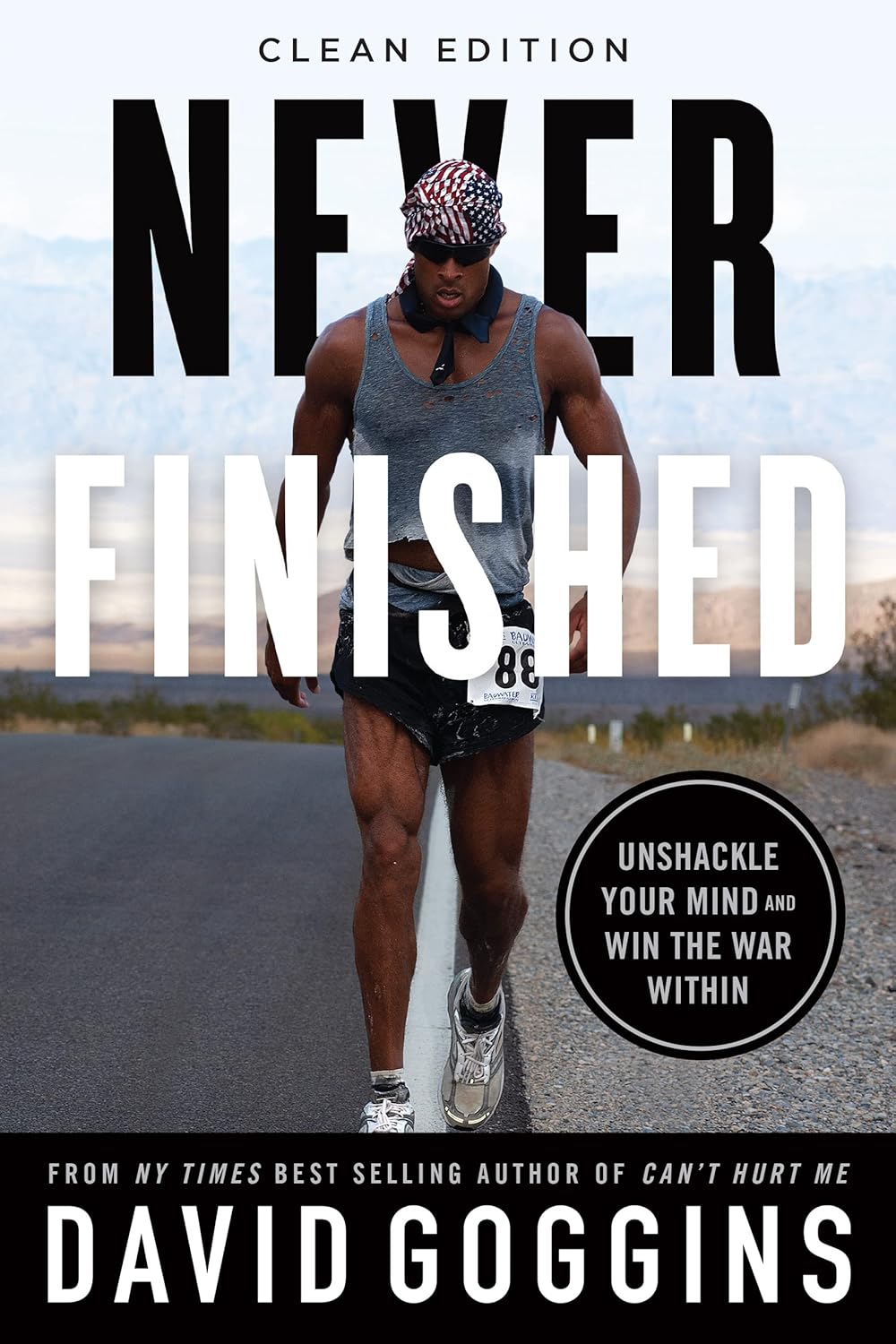 NEVER FINISHED By DAVID GOGGINS