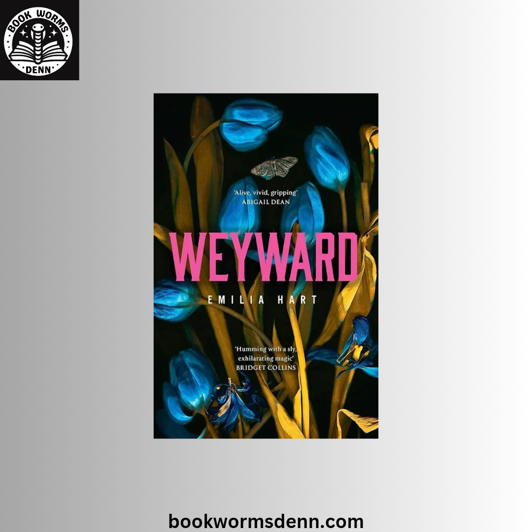 Weyward by Emilia Hart