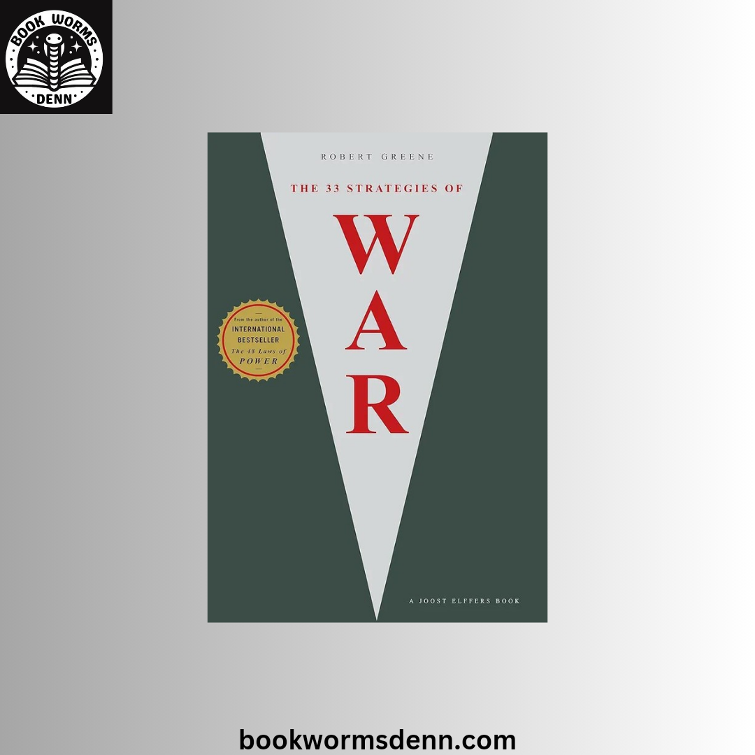 33 STRATEGIES OF WAR BY ROBERT GREENE