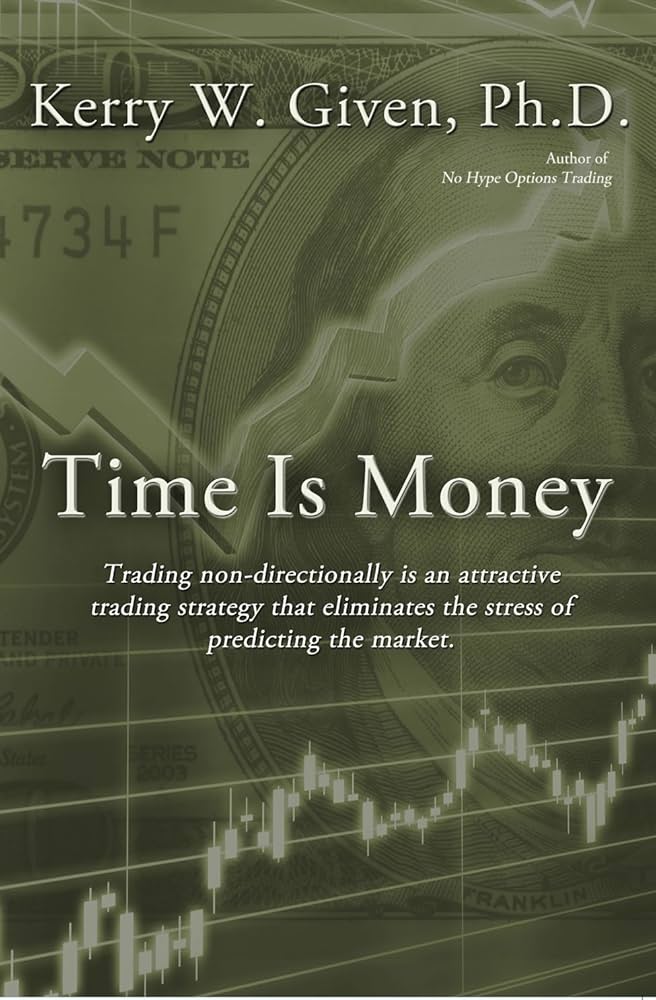TIME IS MONEY By kerry W Given