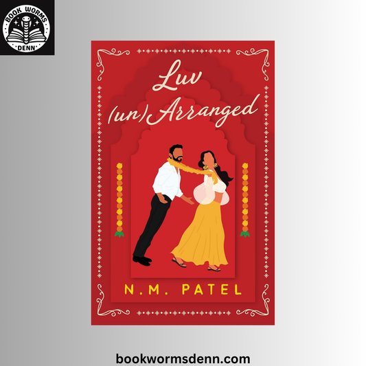 Luv (Un)Arranged BY N.M. Patel