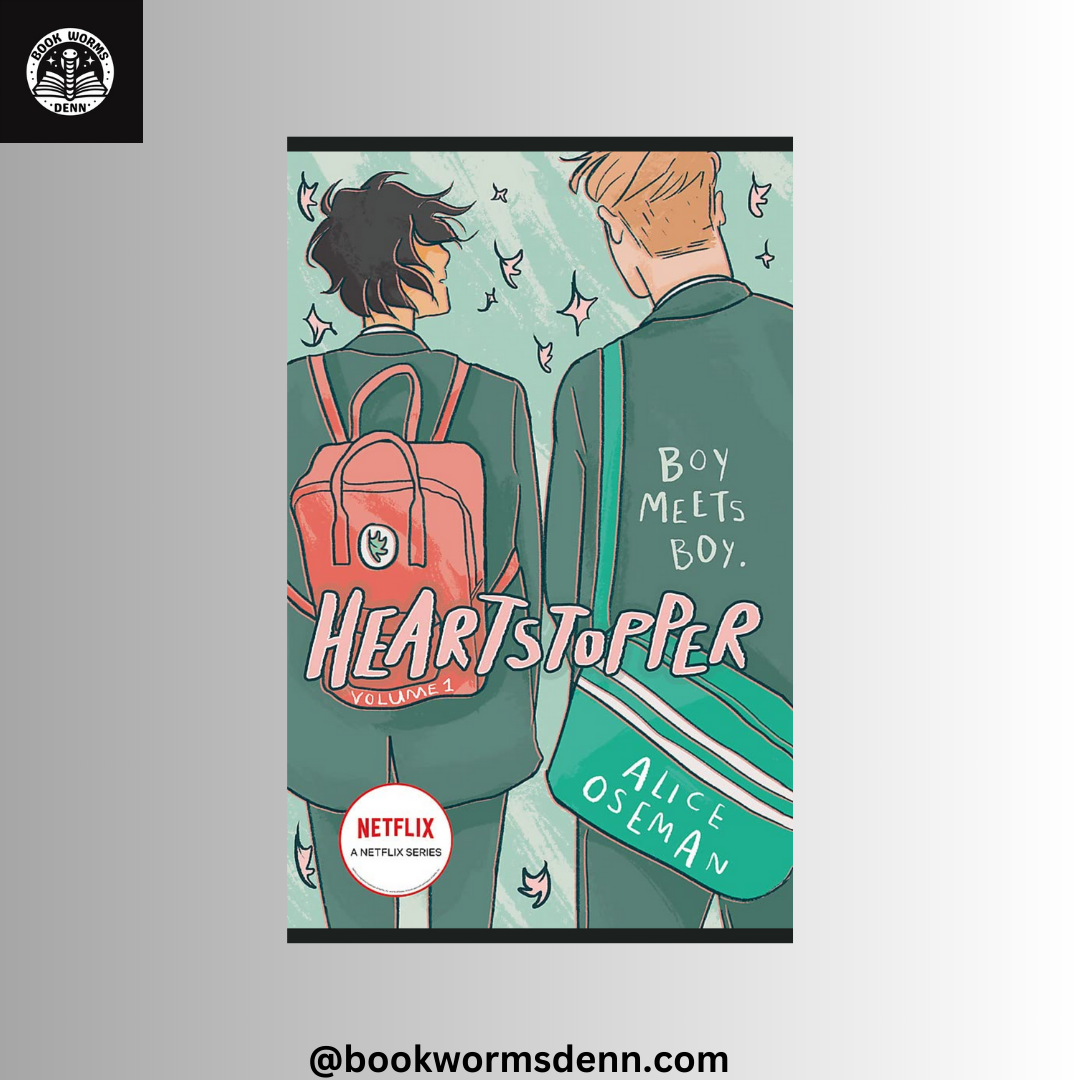 HEARTSTOPPER: VOLUME 1 by ALICE OSEMAN