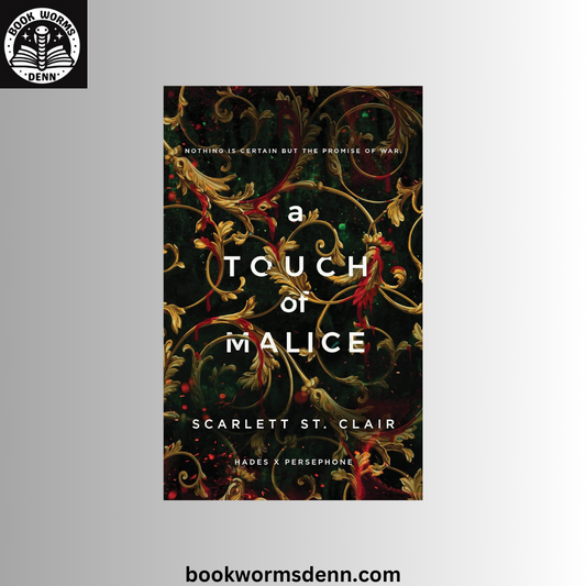 A Touch of Malice (Hades x Persephone Saga Book 5) by Scarlett St. Clair