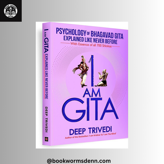 I AM  GITA by DEEP TRIVEDI