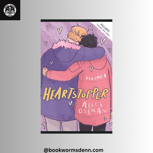 HEARTSTOPPER: VOLUME 4 by ALICE OSEMAN