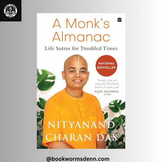A MONK'S ALMANAC By NITYANAND CHARAN DAS