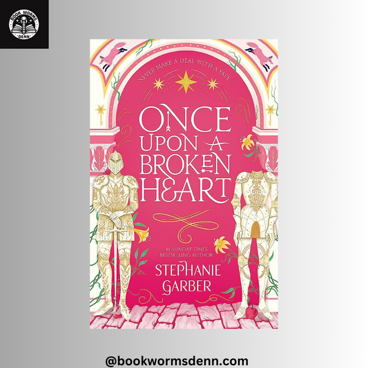 ONCE UPON A BROKEN HEART by STEPHANIE GARBER