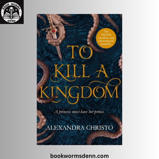 TO KILL A KINGDOM