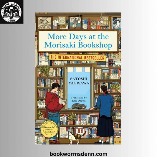 More Days at the Morisaki Bookshop BY Satoshi Yagisawa