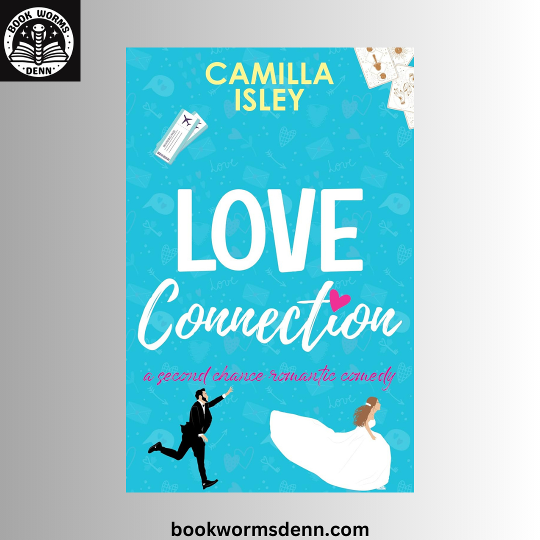 Love Connection BY Camilla Isley