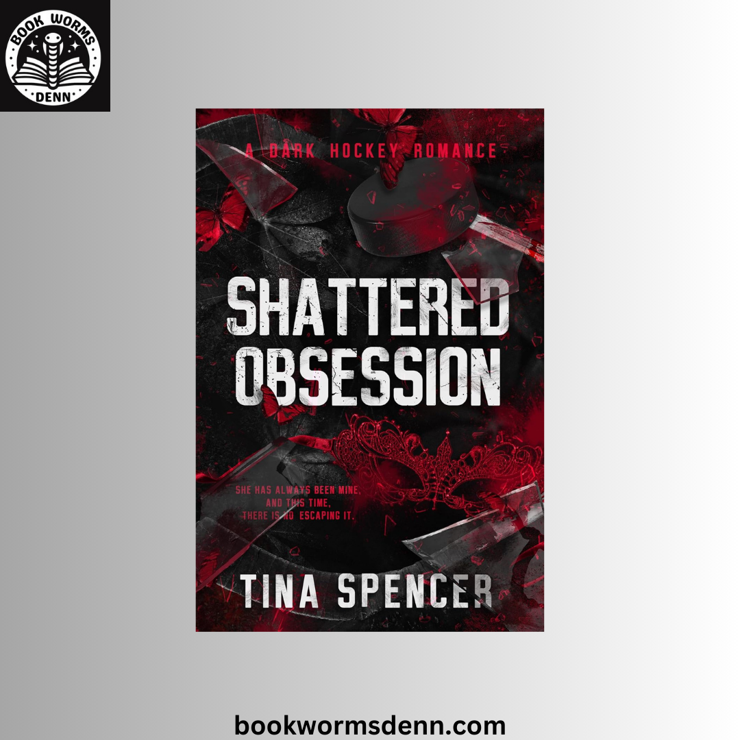 Shattered Obsession by Tina Spencer