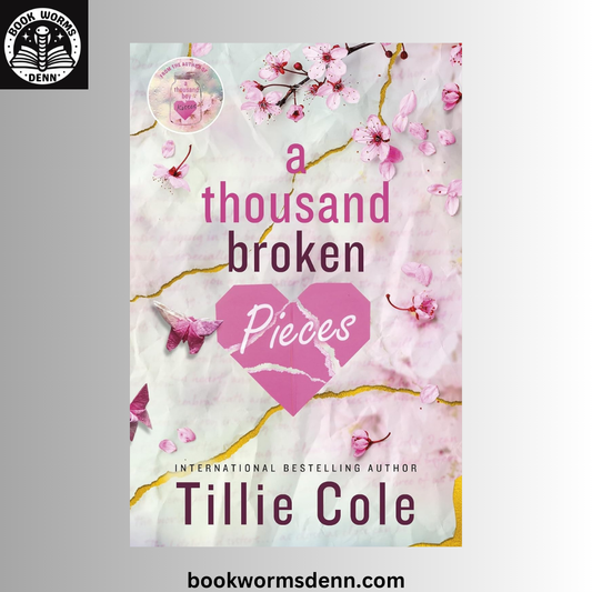 A Thousand Broken Pieces BY Tillie Cole