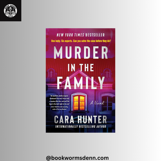 MURDER IN THE FAMILY By CARA HUNTER