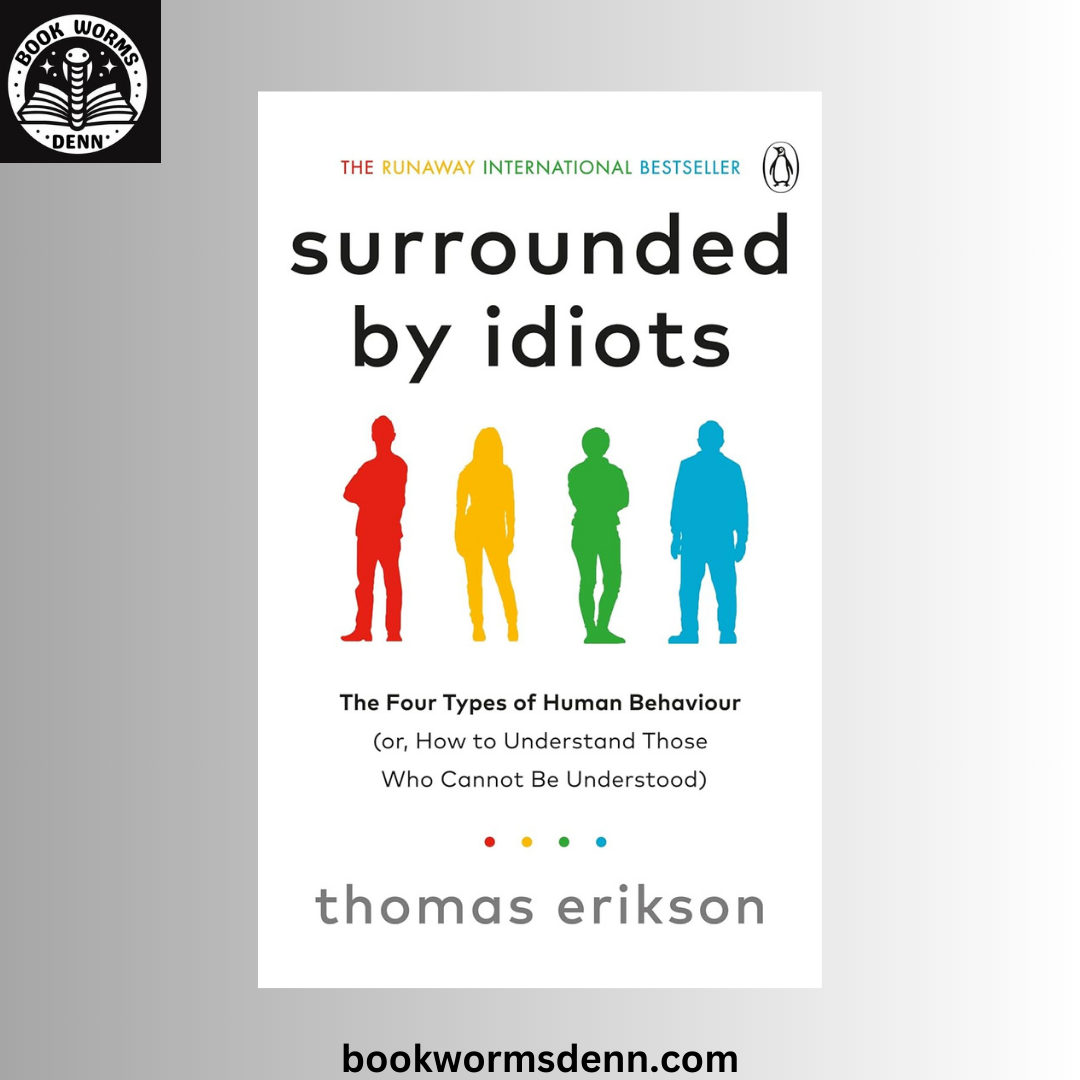 SURROUNDED BY IDIOTS By THOMAS ERIKSON
