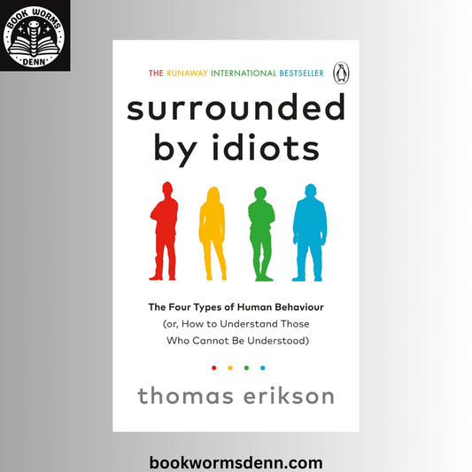 SURROUNDED BY IDIOTS By THOMAS ERIKSON