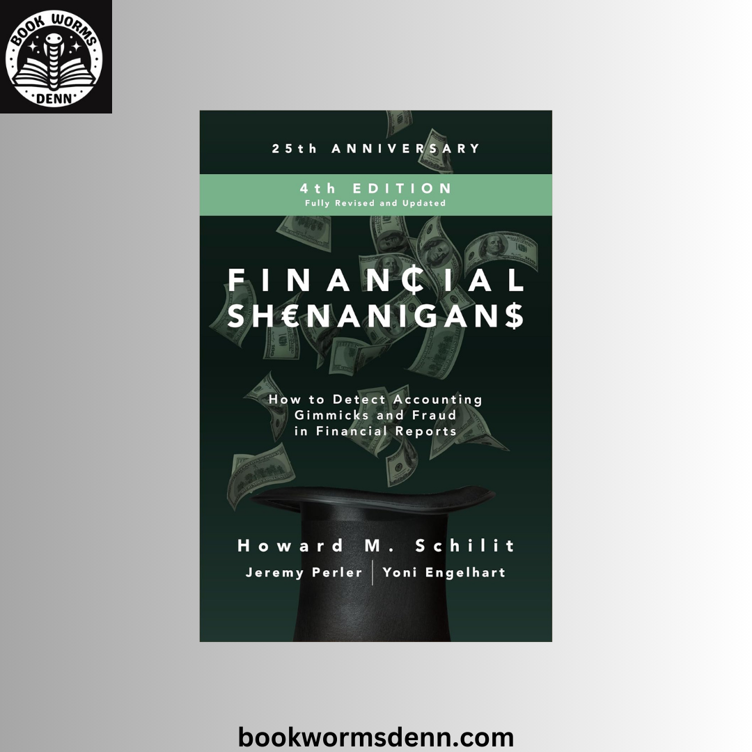 Financial Shenanigans BY Howard M. Schilit