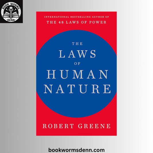The Laws of Human Nature BY Robert Greene