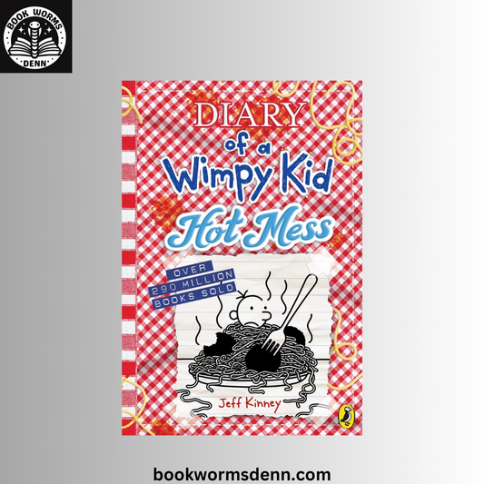 Diary of a Wimpy Kid #19 -Hot Mess BY Jeff Kinney