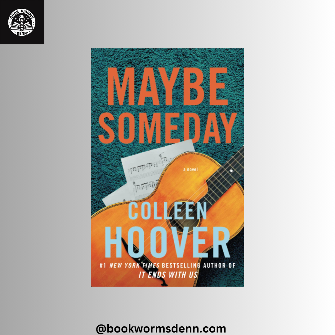 MAYBE SOMEDAY by COLLEEN HOOVER