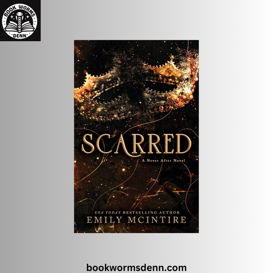 Scarred: A Never After Novel by Emily Mcintire