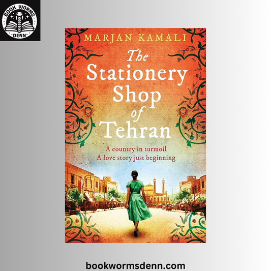 The Stationery Shop of Tehran BY Marjan Kamali