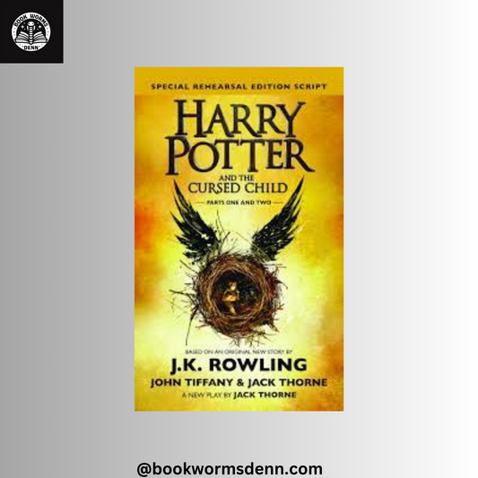 HARY POTTER AND THE CURSED CHILD by JK ROWLING
