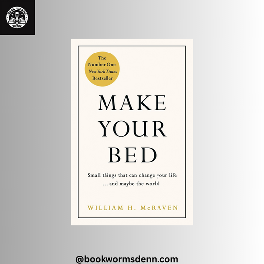 MAKE YOUR BED by WILLIAM H. MCRAVEN