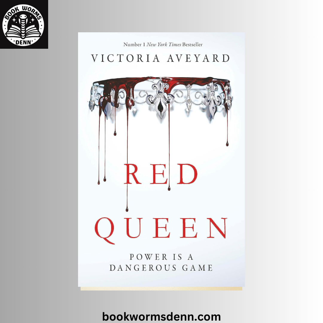 Red Queen BY Victoria Aveyard